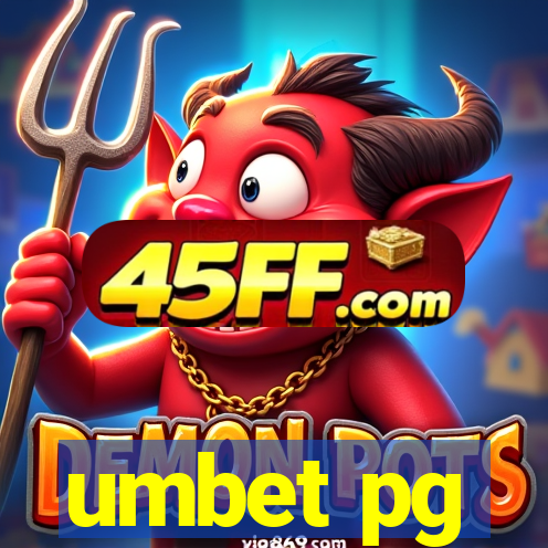 umbet pg